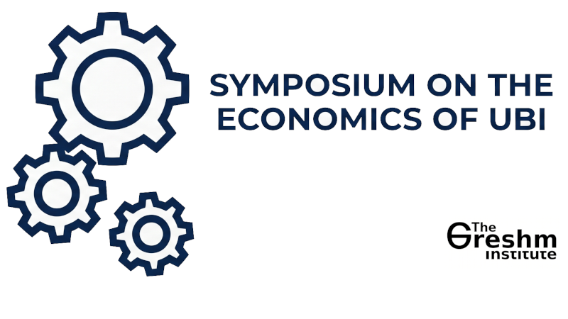 Symposium on the Economics of UBI